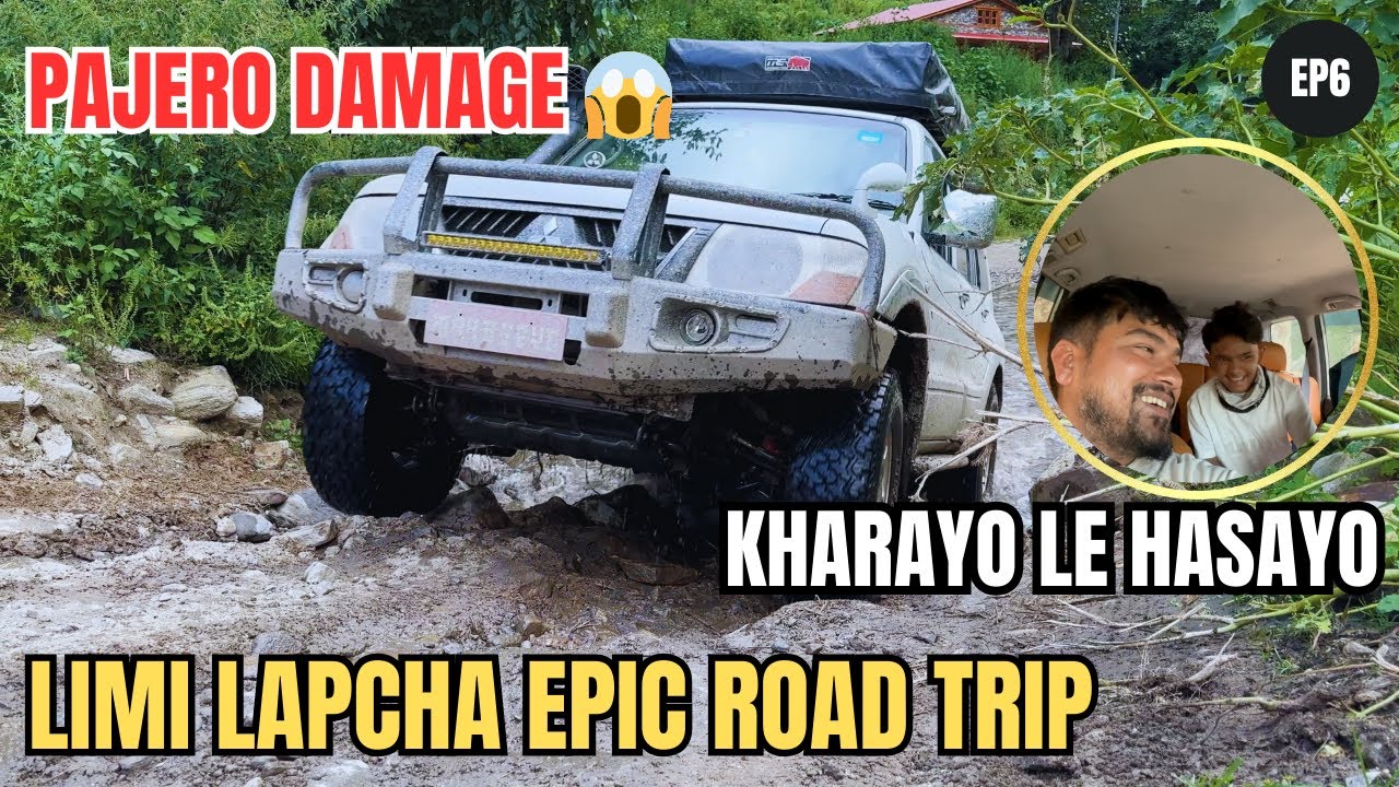 Simikot पुग्दा Pajero Damage 😱 Kharayo le Hasayo, Extreme Offroad || Limi Lapcha Epic Road Trip EP6