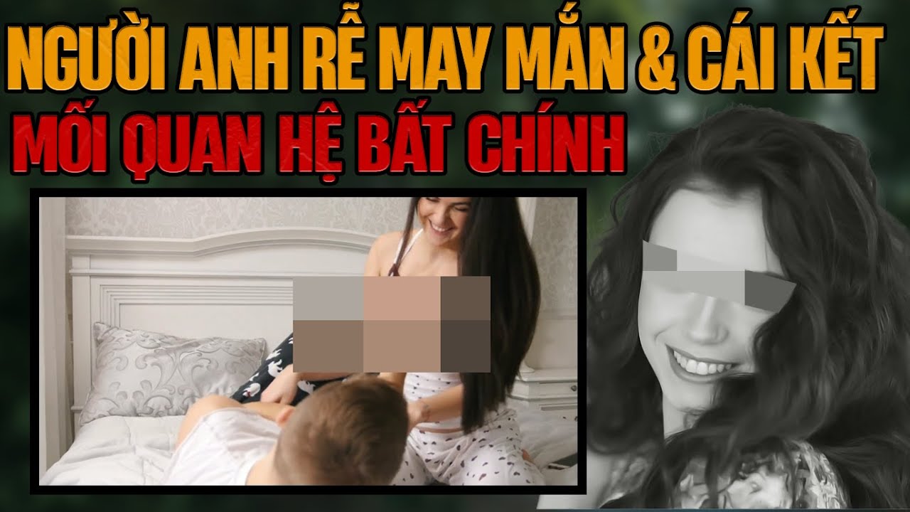 Kỳ Án Trung Quốc: Cô Em Gái và Những Lần Dan Díu Cùng Anh Rể