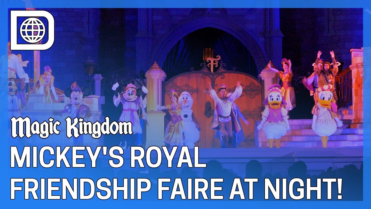Mickey's Royal Friendship Faire - Nighttime Show - Magic Kingdom