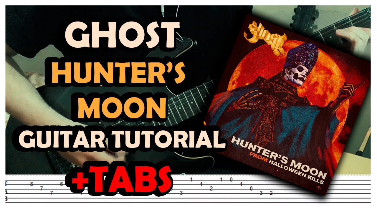 Ghost - Hunter's Moon (Guitar Tutorial Cover +TABS)