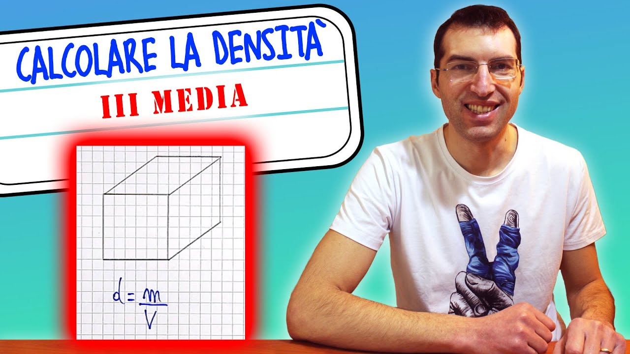 Come calcolare la densità di un materiale o di un oggetto - 3ª Media [Tutorial per genitori]