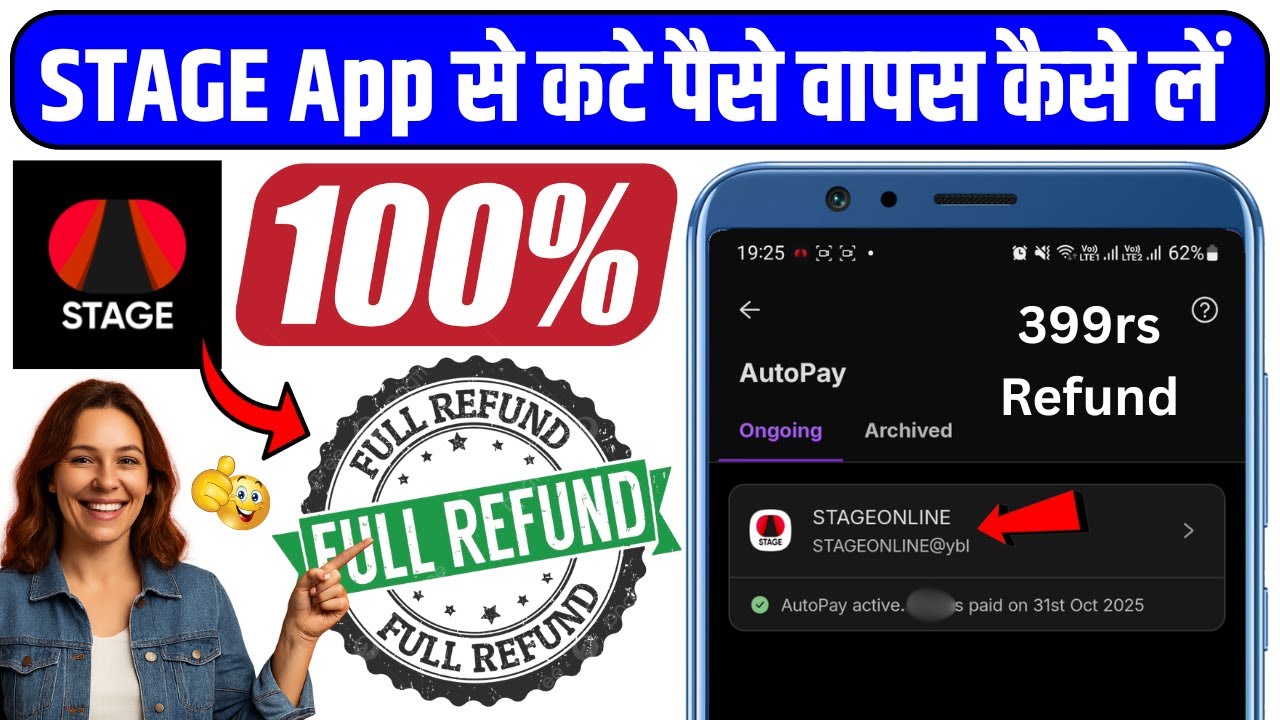 STAGE App Se Kate Hue Paise Wapas Kaise Le | STAGE App Auto Pay 399rs Refund 100% Working Live 2025