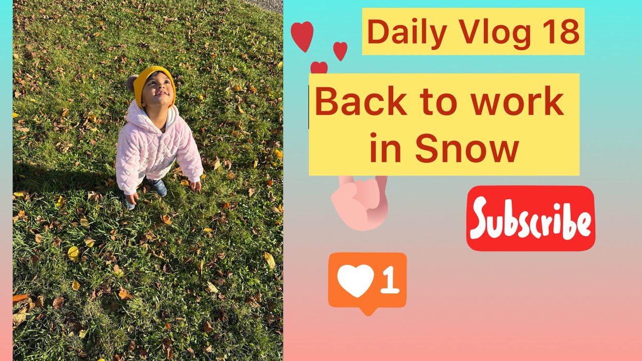 Afrer Vacation Back to work 😍💕❄️☃️🌨️Snow se hua bura hal