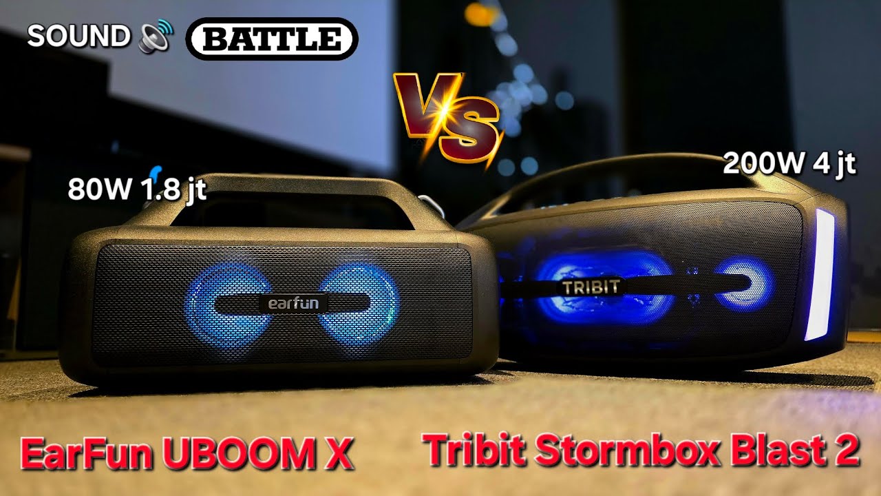 2 Master Bersaing - EarFun UBOOM X Versus Tribit Stormbox Blast 2 - Sound Battle Bluetooth Speaker