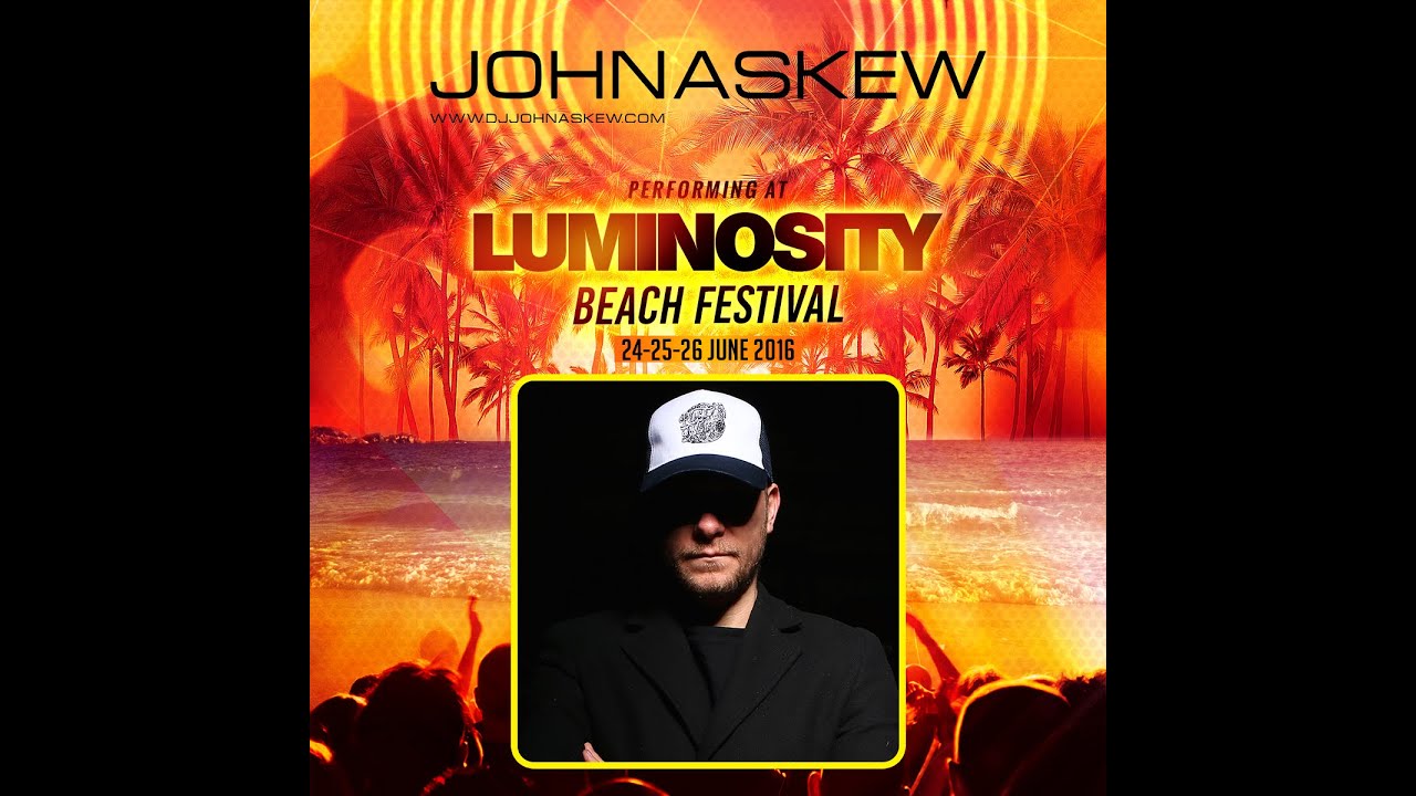 John Askew [FULL SET] @ Luminosity Beach Festival 25-06-2016
