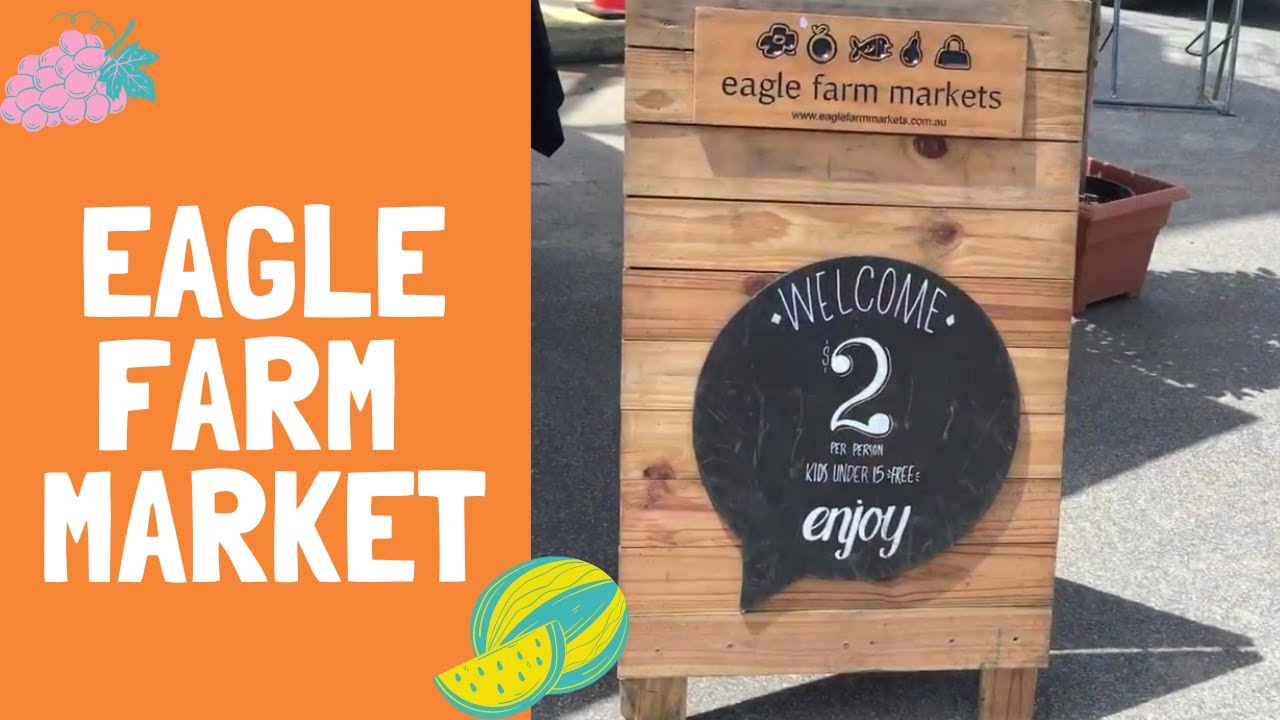 Throwback video-Eagle Farm Market