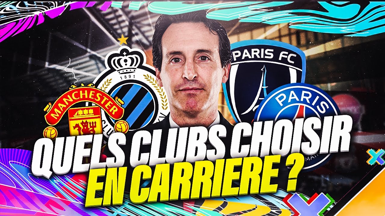 FIFA 21 | QUELS CLUBS CHOISIR EN CARRI&Egrave;RE MANAGER ?