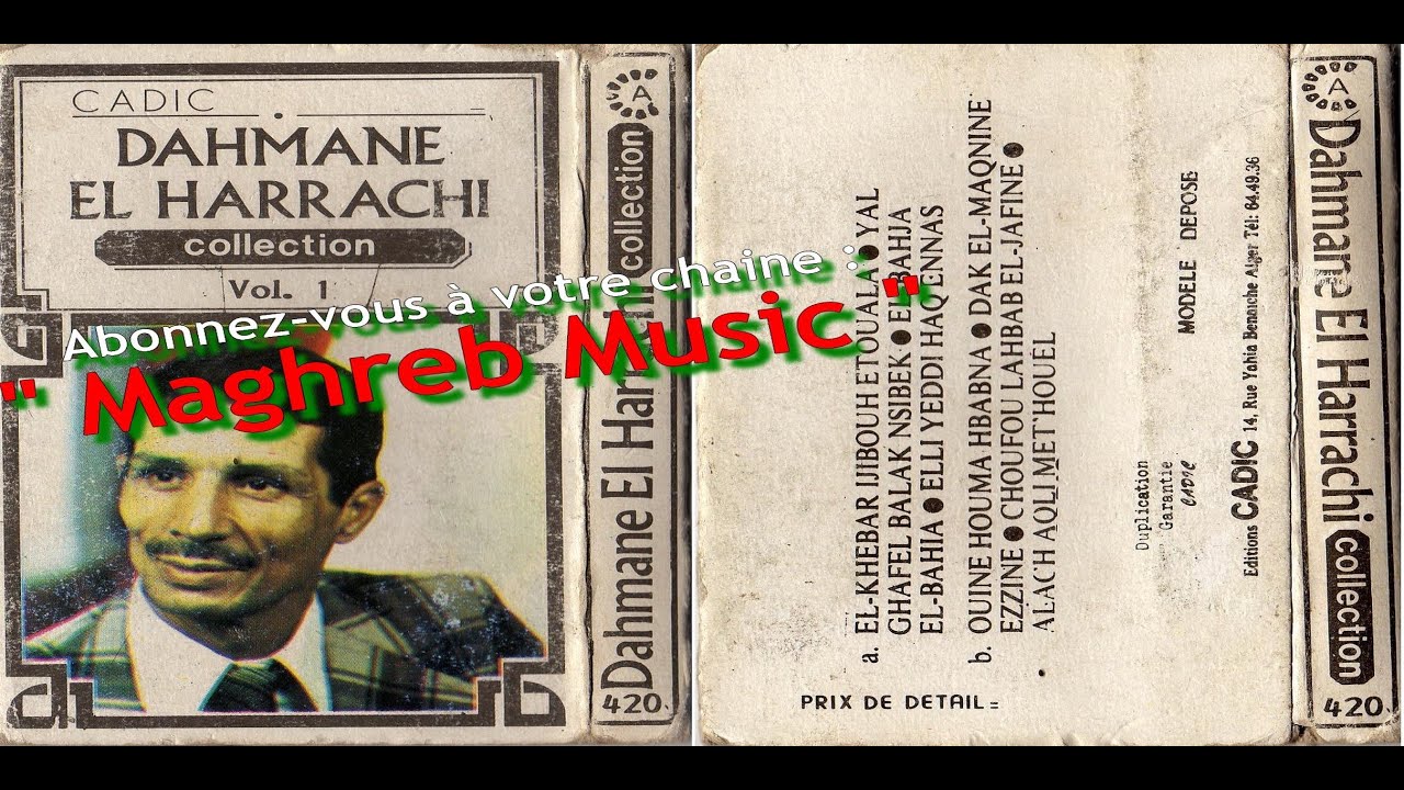 DAHMANE EL HARRACHI _ La Collection : Volume 01