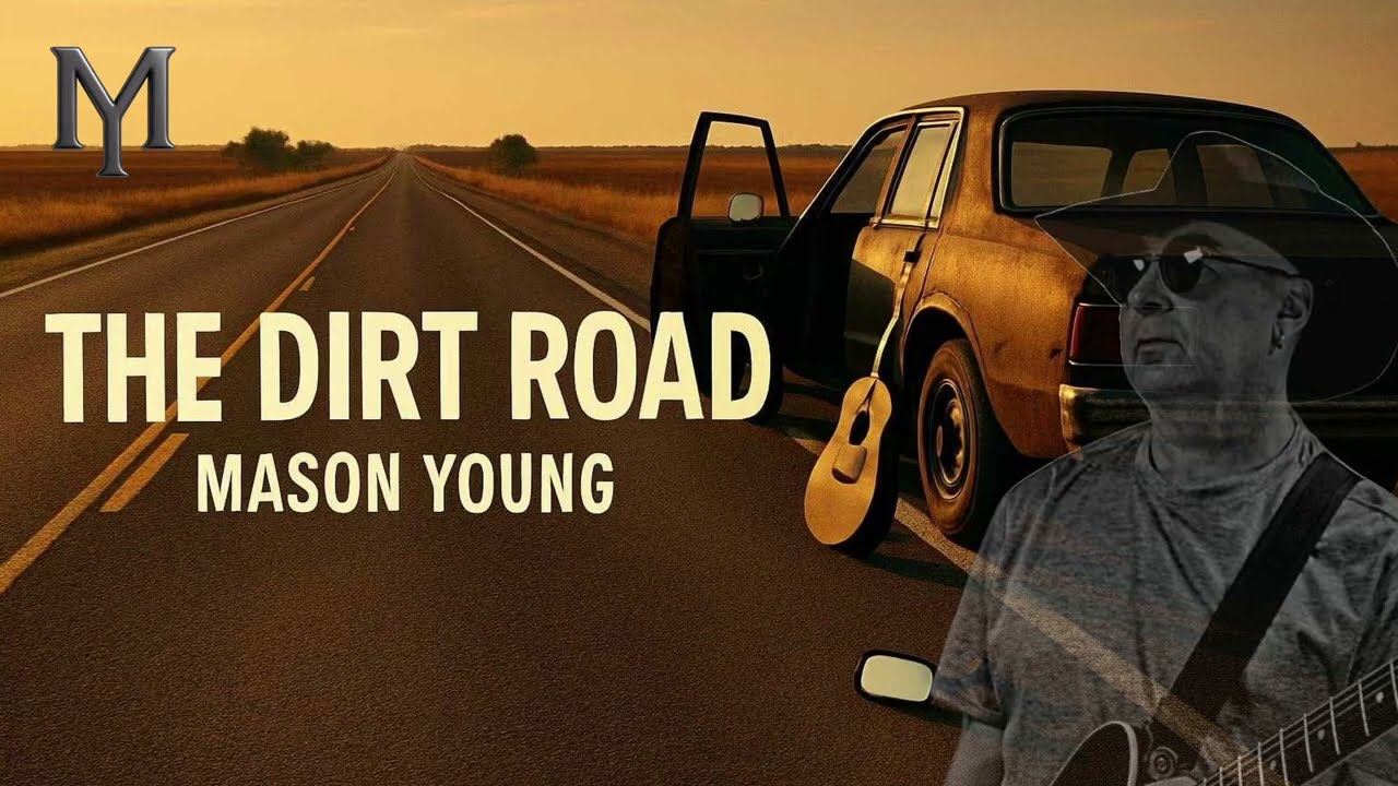 The Dirt Road Lyric Video