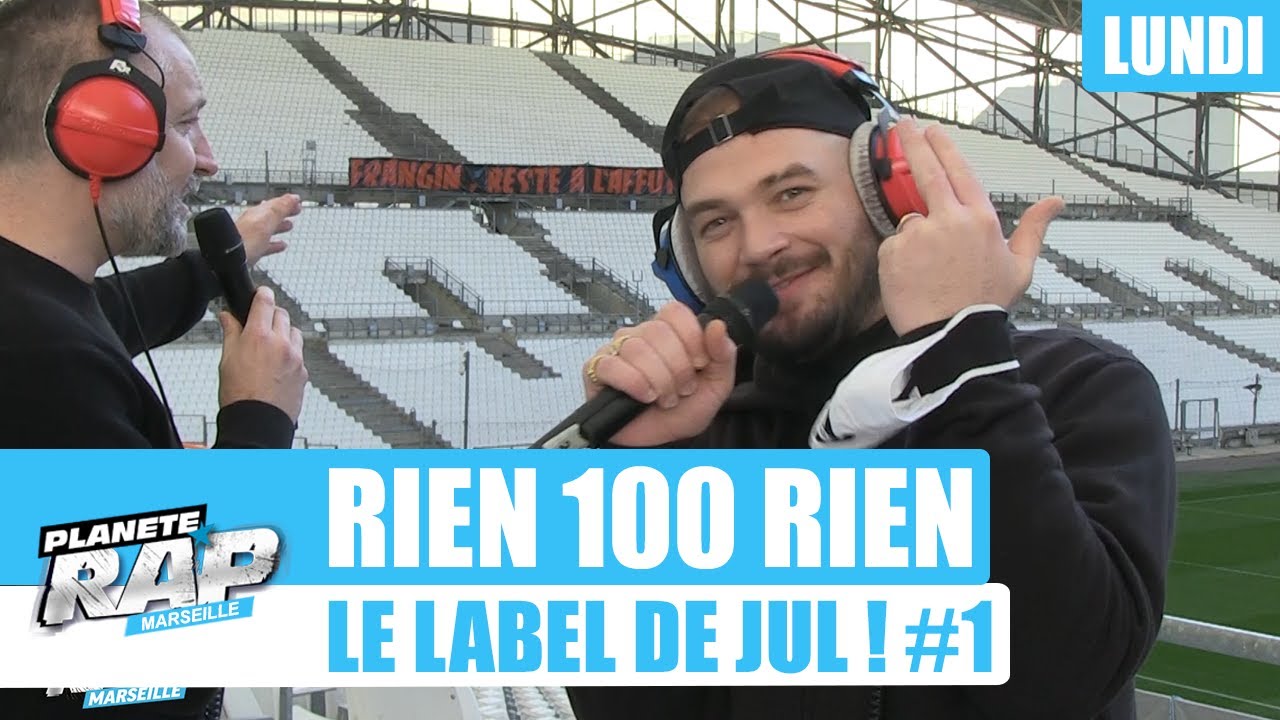 Plan&egrave;te Rap - Rien 100 Rien avec Jul, Naps, Gradur, Gips, Moubarak, Houari et Fred Musa ! #Lundi