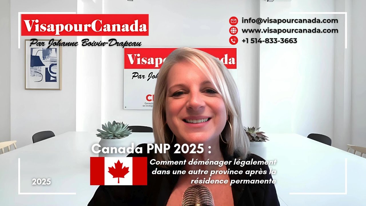 Canada PNP 2025 : Comment d&eacute;m&eacute;nager l&eacute;galement dans une autre province apr&egrave;s la r&eacute;sidence permanente