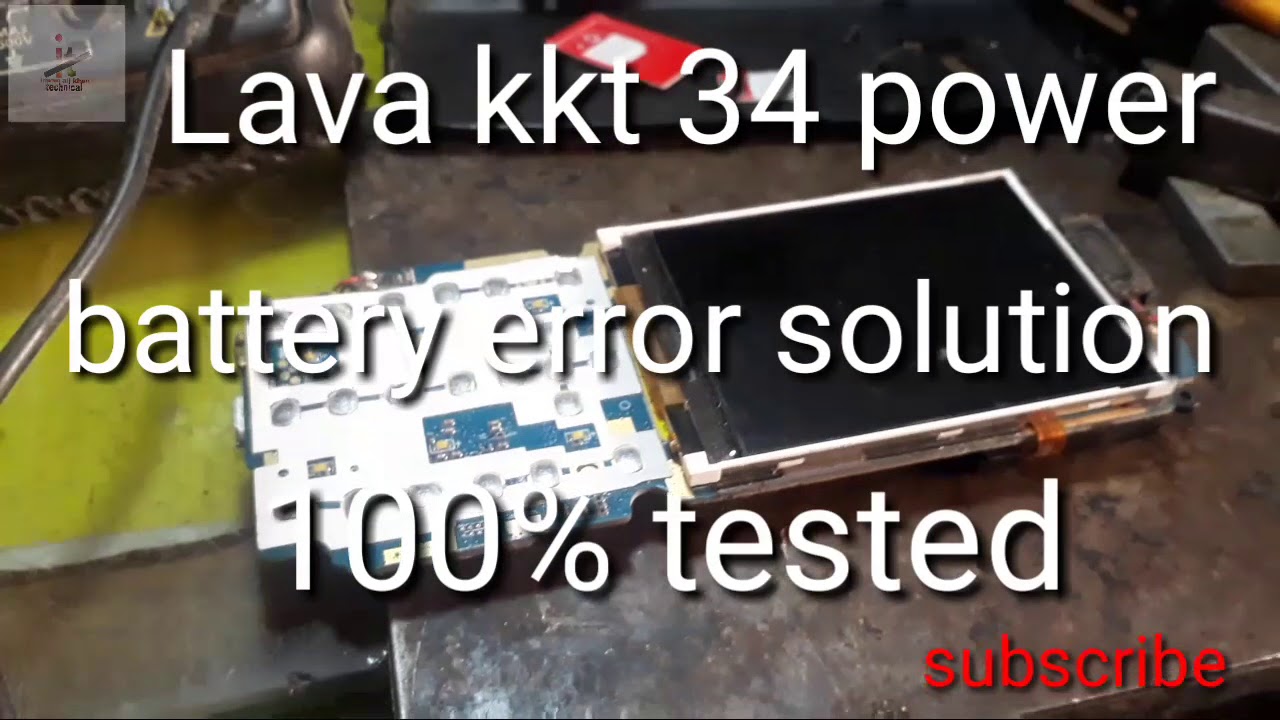 Lava kkt 34 power battery truti error solution 100 tested