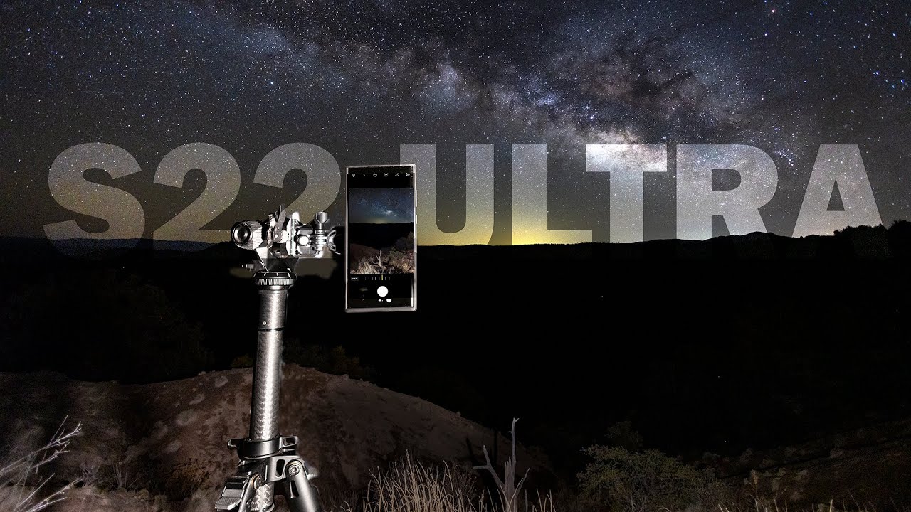 Фотографируем Млечный Путь на Samsung GALAXY S22 ULTRA