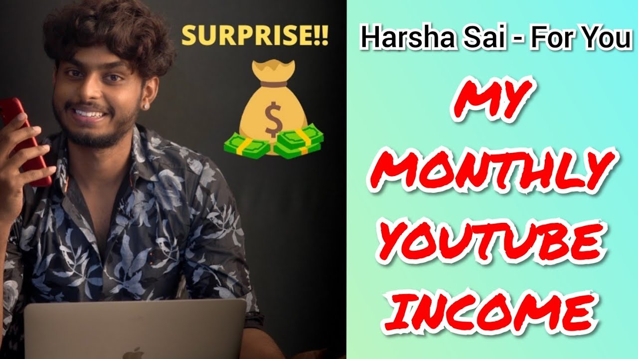 Harsha Sai - For You YouTube Monthly Income