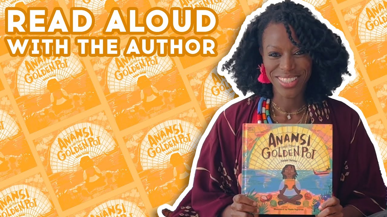 Anansi and the Golden Pot - Read Aloud with Taiye Selasi | Brightly Storytime