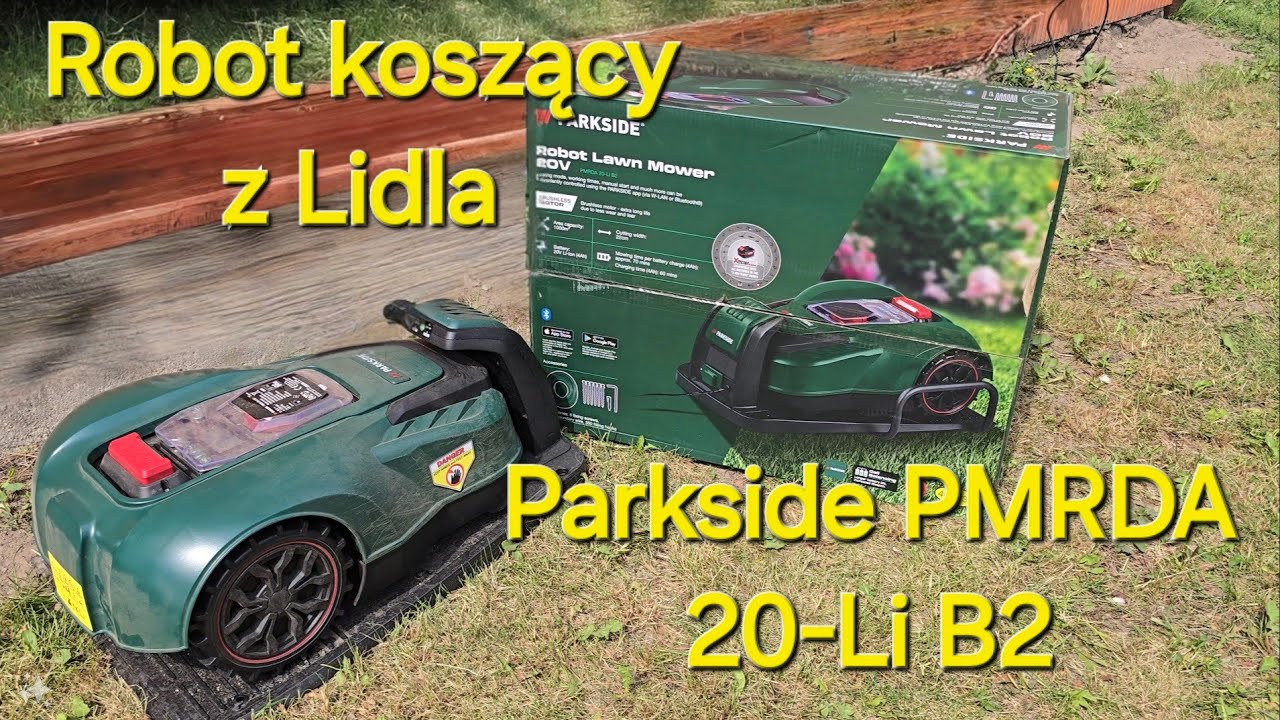 Robot koszący z Lidla Parkside PMRDA 20-Li B2 Na co zwrócić uwagę?