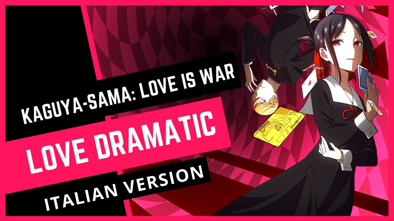 【KAGUYA-SAMA】Love Dramatic 🇮🇹 ITALIAN Version | feat. Thymeka