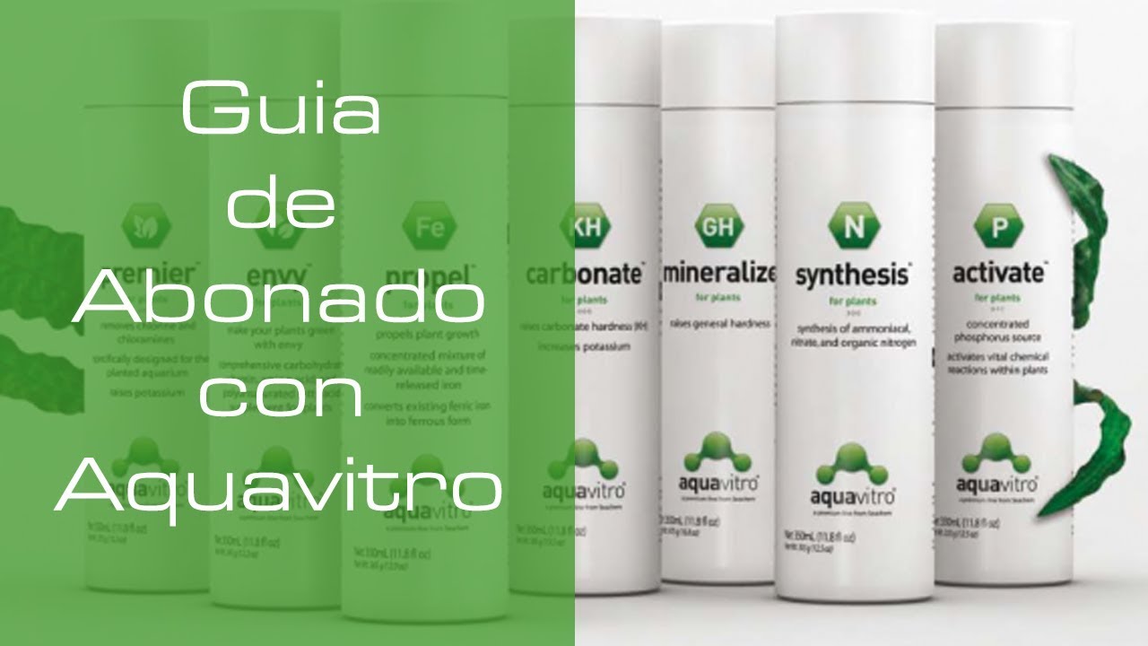 Guia de Abonado de Acuarios con Aquavitro Plants - PezVerde