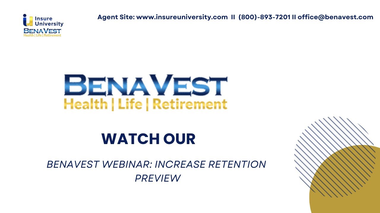 Benavest Webinar: Increase Retention | Lead Retention Training Preview