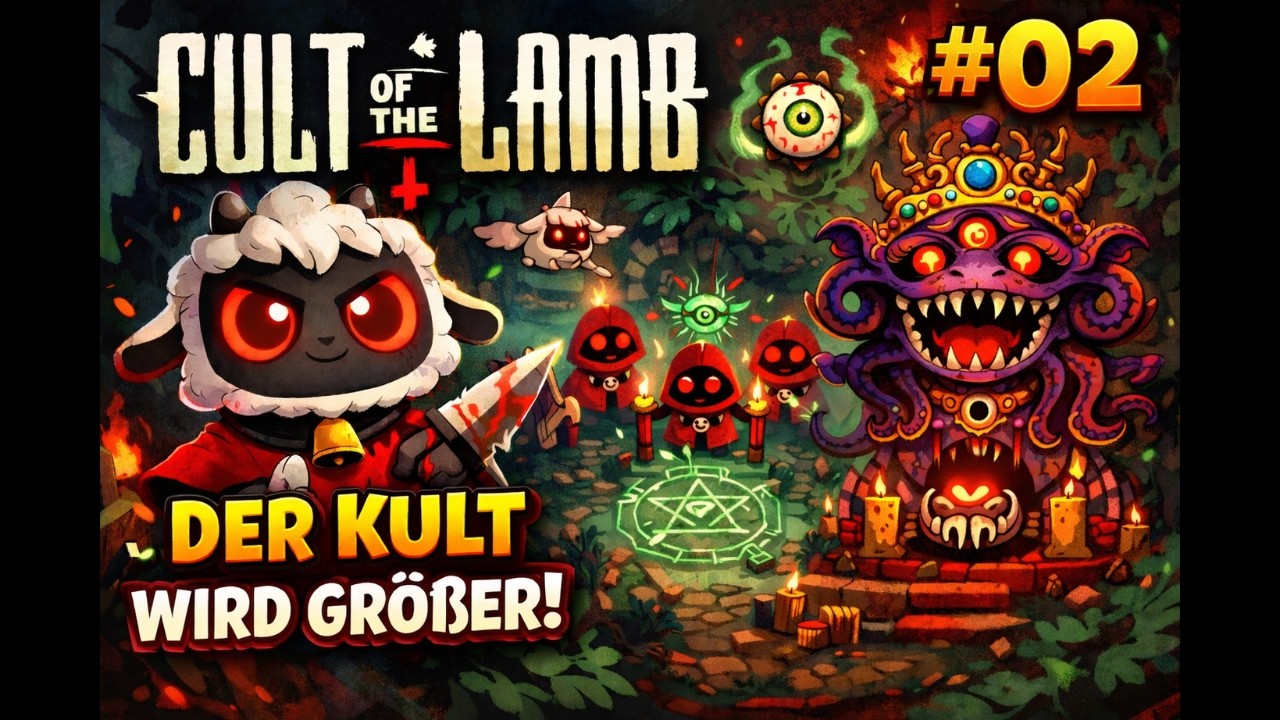 🔥🐑 CULT OF THE LAMB Gameplay DEUTSCH #02 – Unser Kult eskaliert komplett! 😈👑 | Let’s Play