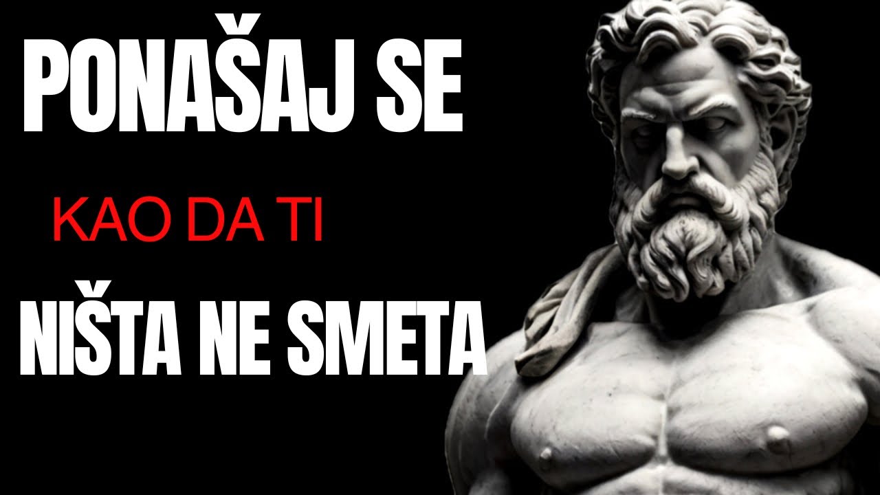 Ponašajte se kao da vas ništa ne muči. Ovo je vrlo moćno. | Epiktet (stoicizam)
