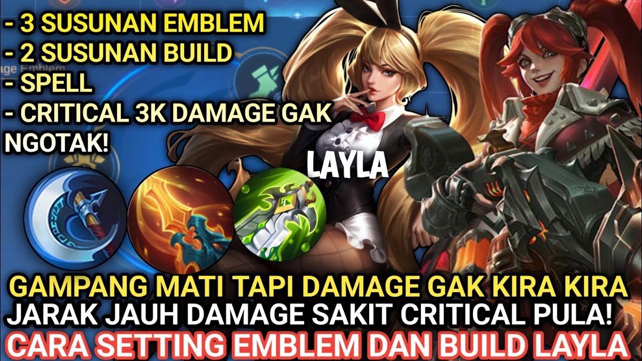 CRITICAL 3K SET BUILD LAYLA TERSAKIT 2024 | EMBLEM LAYLA TERSAKIT 2024 | LAYLA NEW META