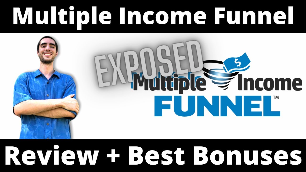 Multiple Income Funnel Review + Bonuses