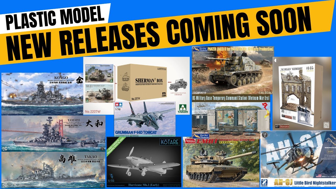 Plastic Model New Releases for Late 2025 and Early 2026 Tamiya Takom ICM , Border and More.