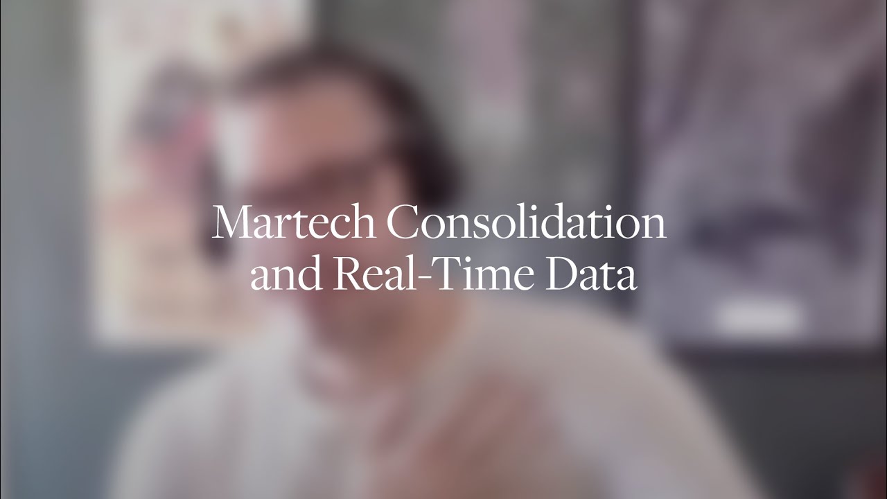Martech Consolidation and Real Time Data