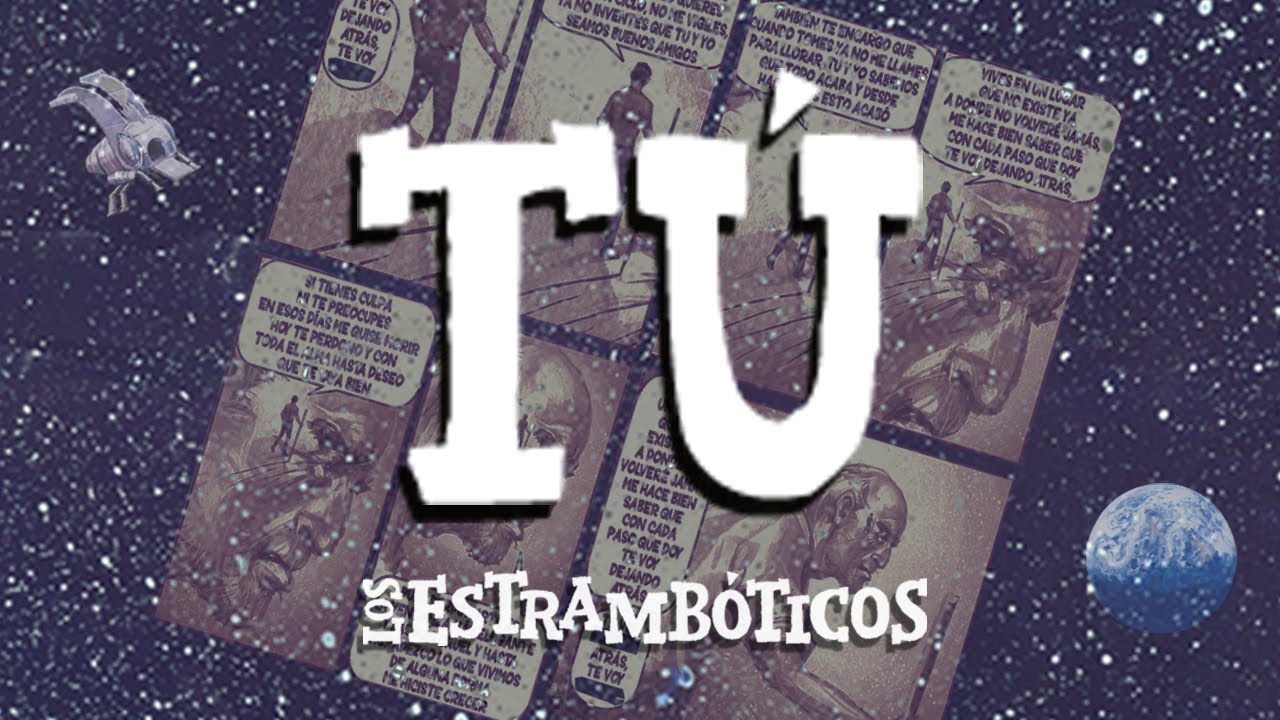 11 T&uacute;   Los Estramboticos