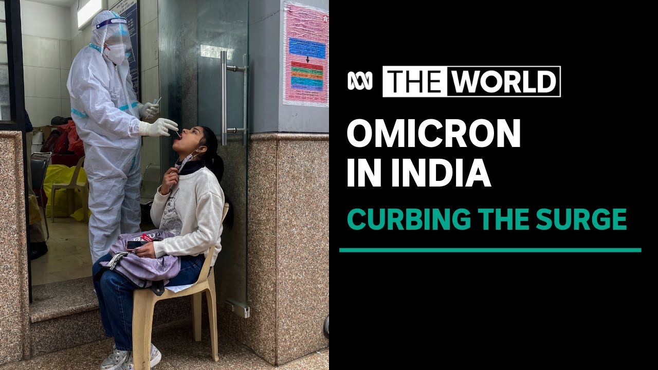 India braces for third coronavirus wave as omicron variant takes hold | The World