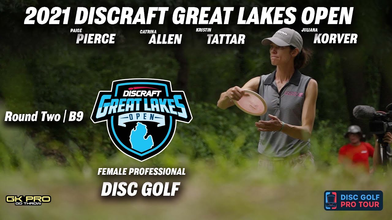 2021 Discraft Great Lakes Open | R2B9 FPO LEAD | Pierce, Allen, Kristin Tattar, Korver | Gkpro