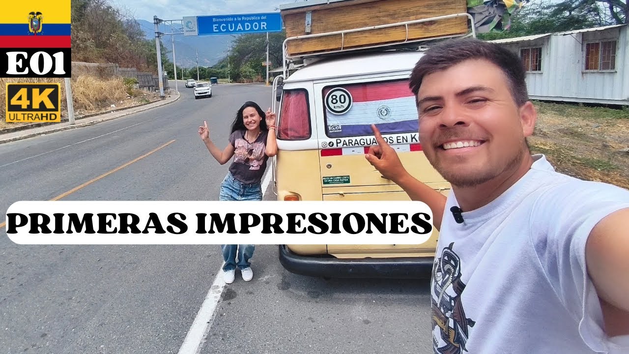 😍PARAGUAYOS POR PRIMERA VEZ EN ECUADOR 🇪🇨[4K] EC - E01 