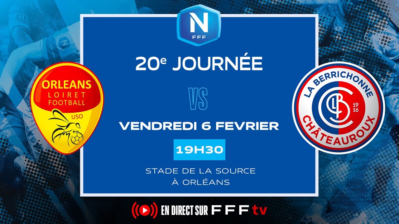 J20 I US Orléans vs LB Châteauroux en direct (19H15) I National FFF 2025-2026