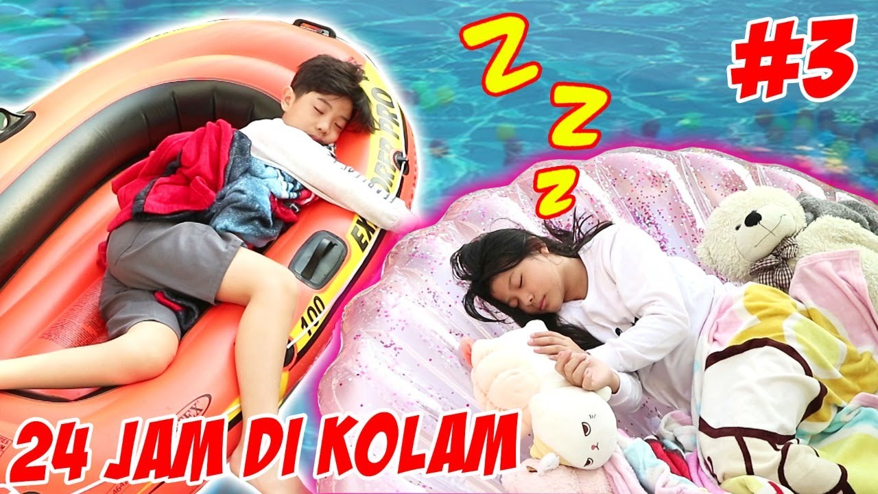 24 JAM DI DALAM KOLAM RENANG DEPAN RUMAH - Part 3 | Vlog & Drama Lucu | CnX Adventurers