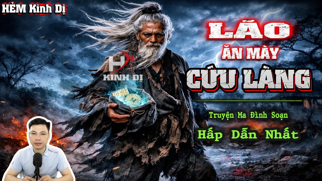 Lão Ăn Mày Cứu Làng - Truyện Ma Đình Soạn Hấp Dẫn Nhất