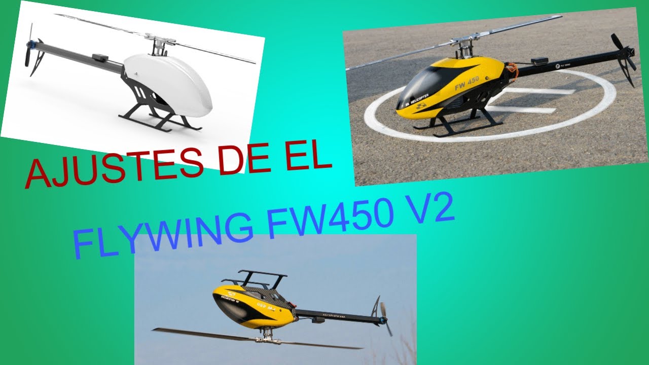 FLYWING FW450 V2 PRIMEROS AJUSTES EN ( ESPANOL ) HELICOPTERO GPS