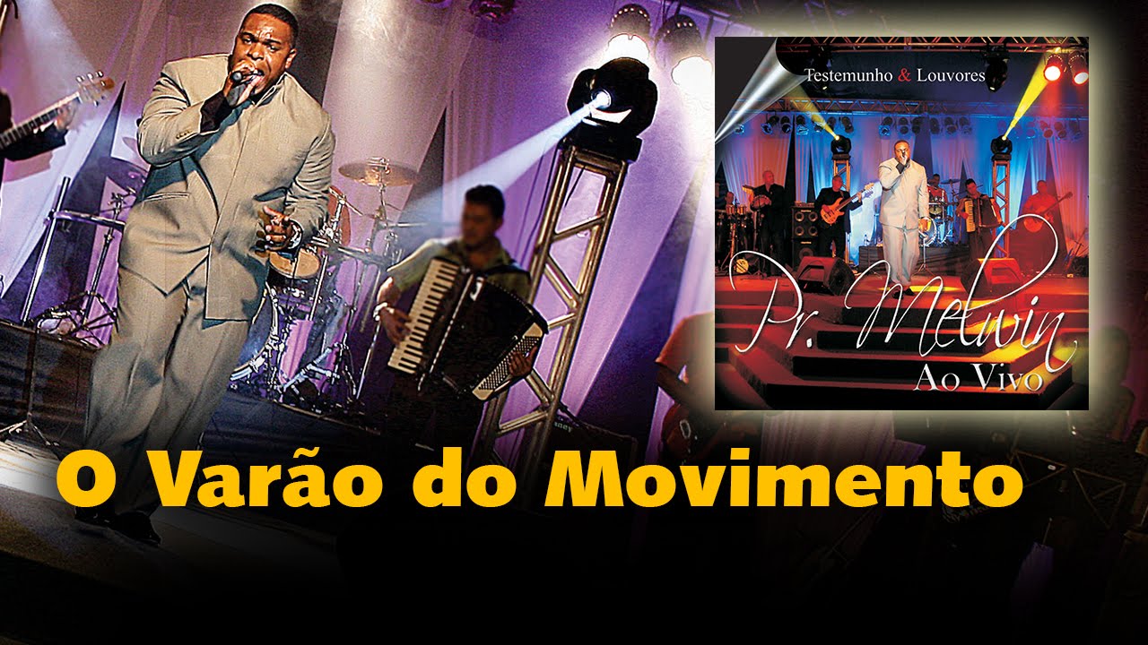 Pr. Melvin - O Varão do Movimento | Águas Purificadas