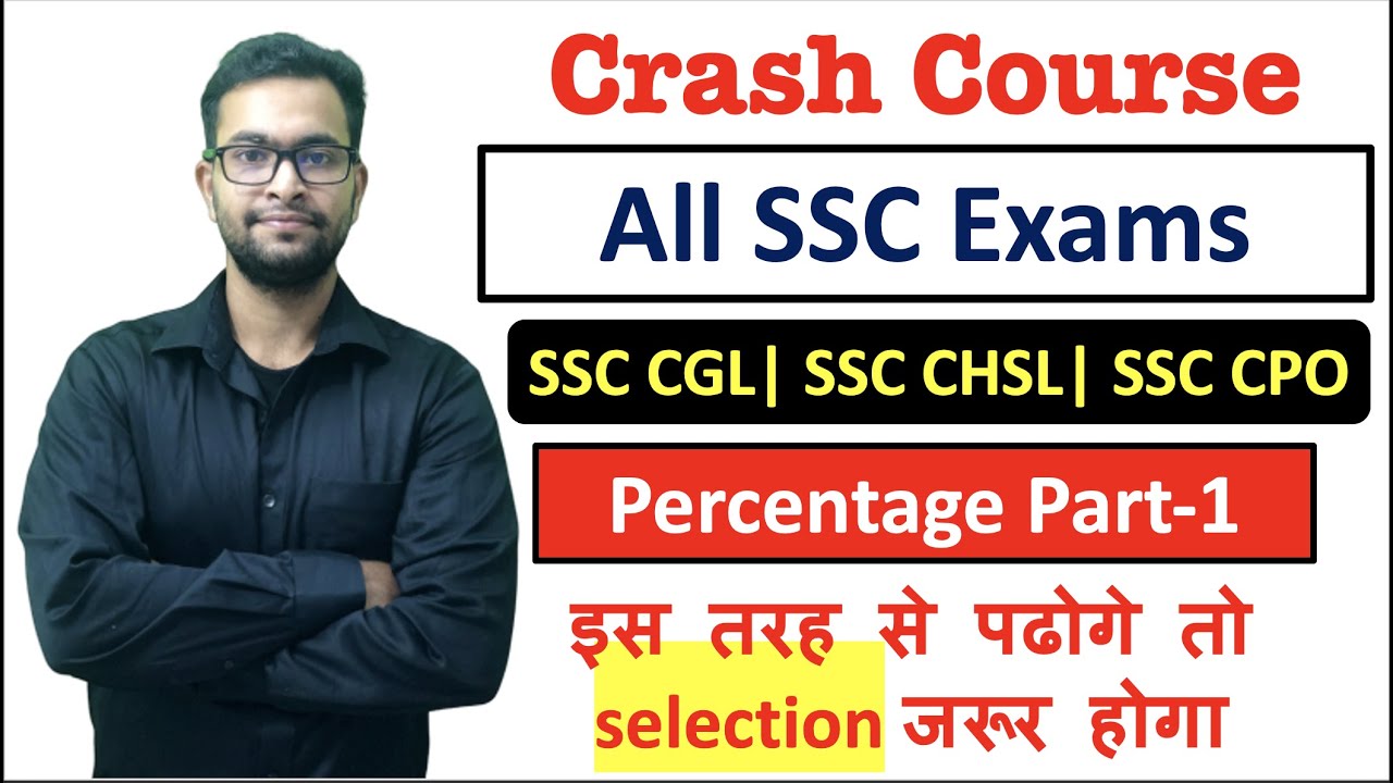 Percentage Part-1 |SSC CGL and SSC CHSL 2021 Crash Course