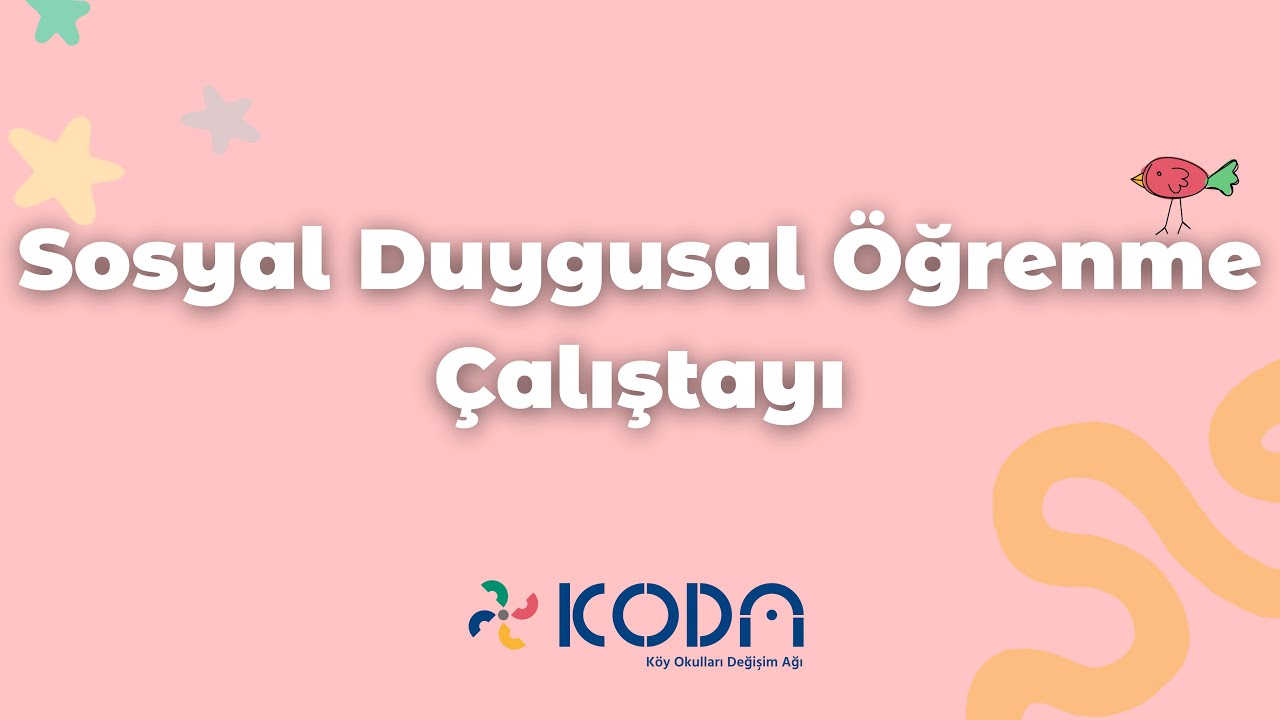 Sosyal Duygusal Öğrenme Çalıştayı🌿