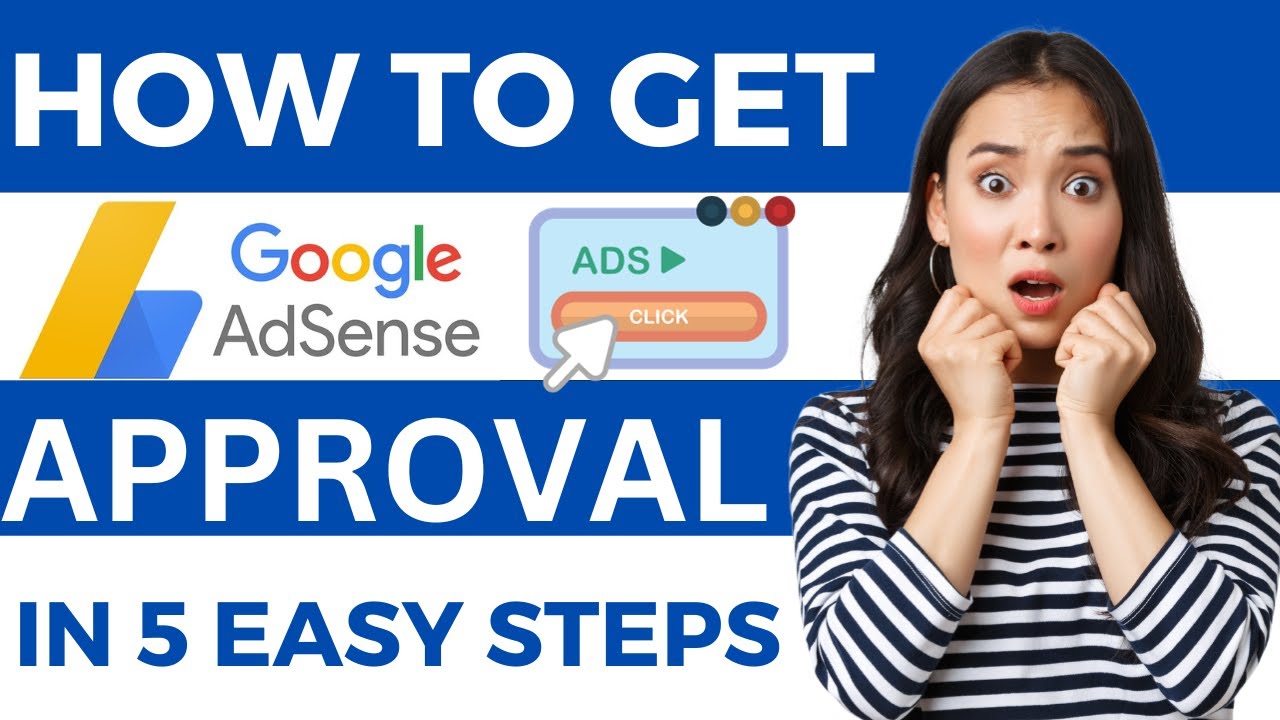 Get Google Adsense Approval For Your WordPress Website | 100% Proven Steps