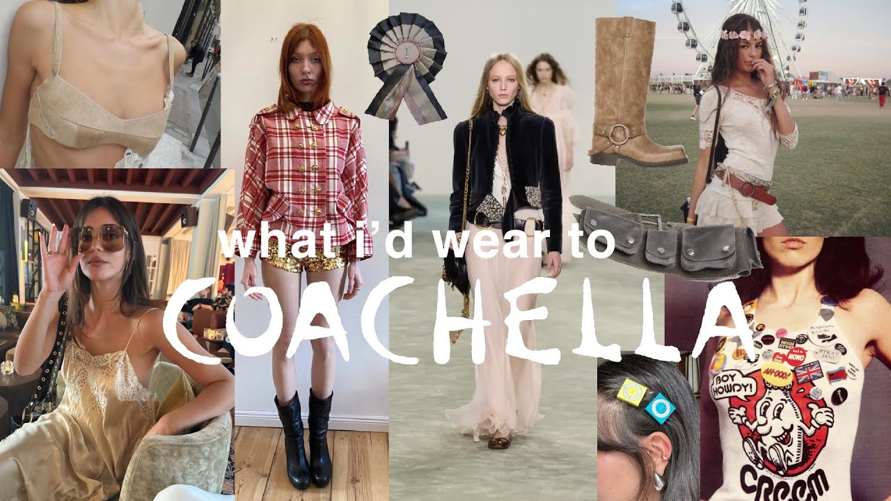 what I'd wear to coachella...