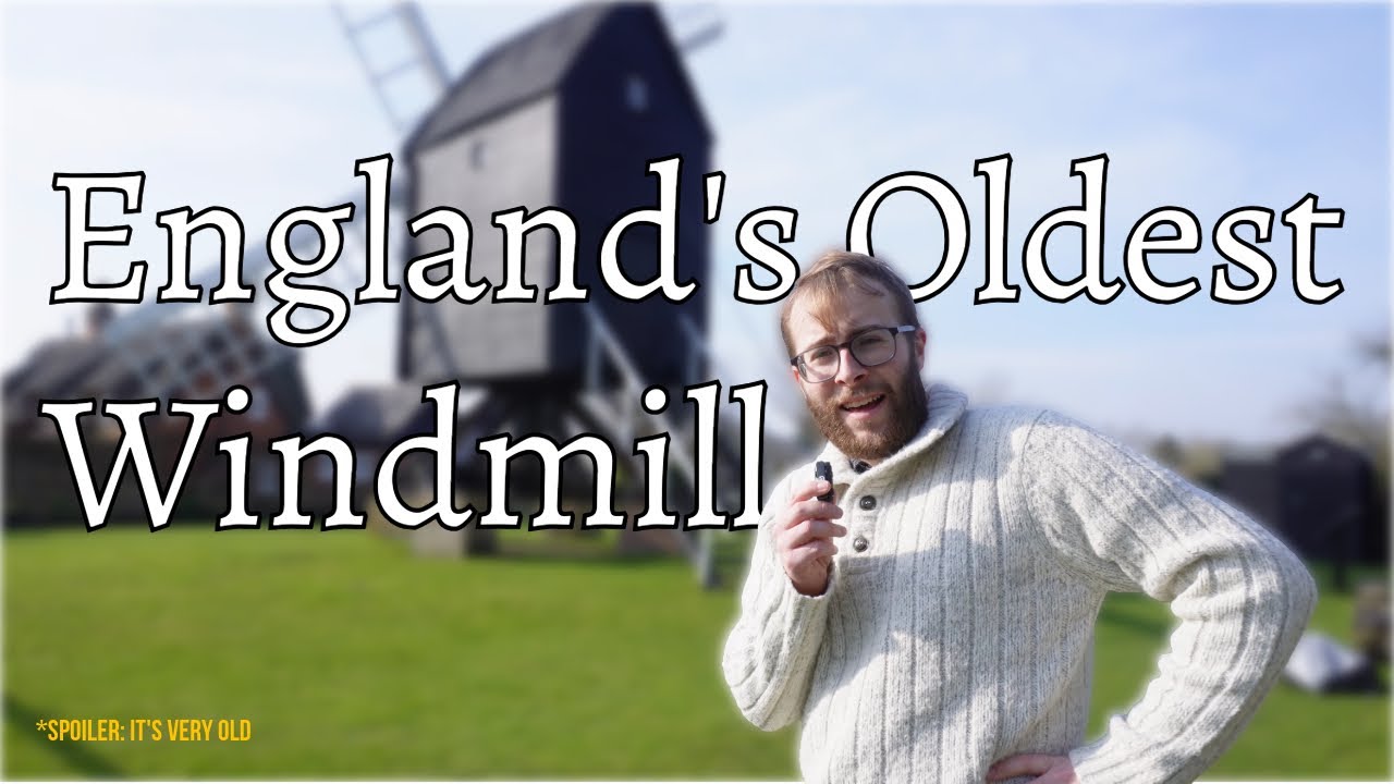 England's Oldest Windmill
