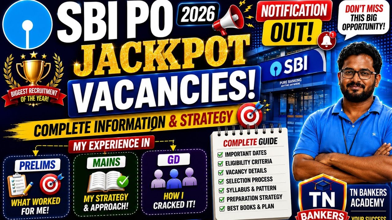 SBI PO 2026 Notification Out | Jackpot Vacancies 🔥 My Prelims & Mains Experience + Complete Strategy