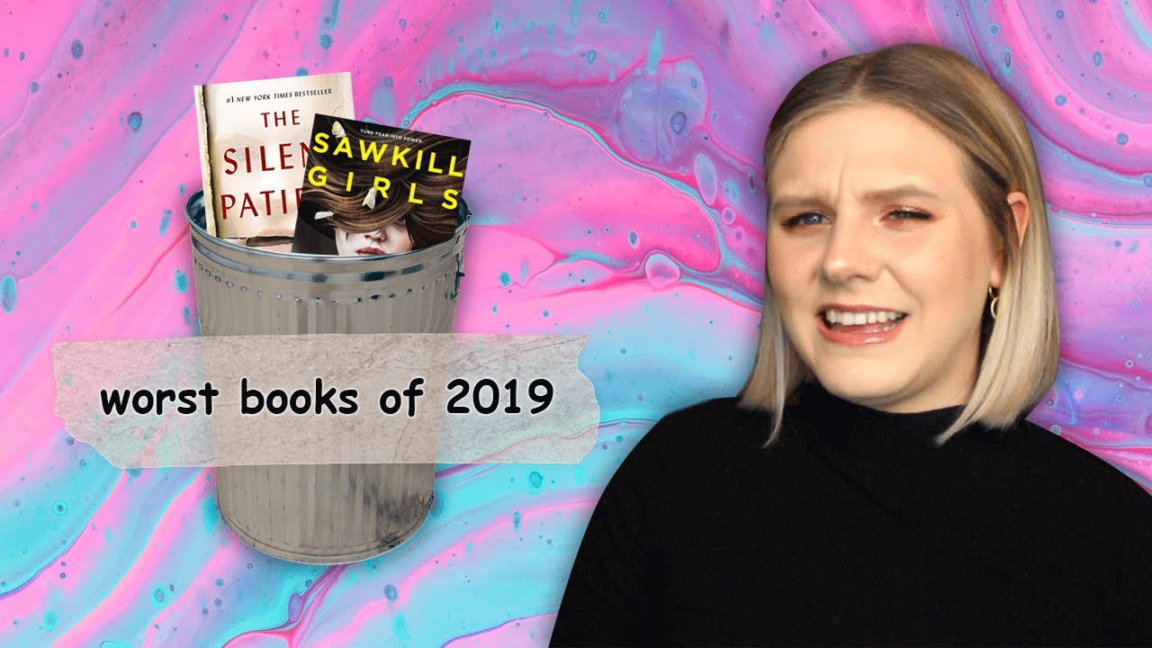 WORST BOOKS OF 2019! 😷