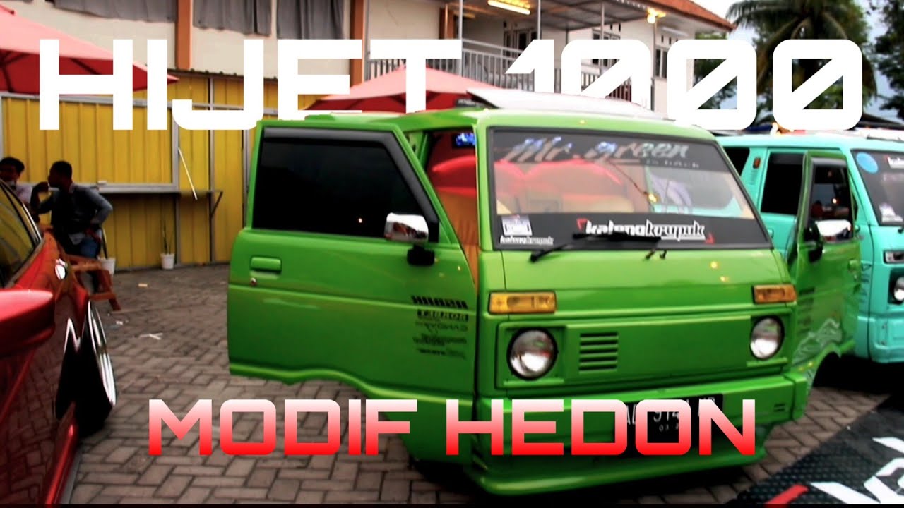 HIJET 1000 MODIF HEDON || CINEMATIC VIDEO