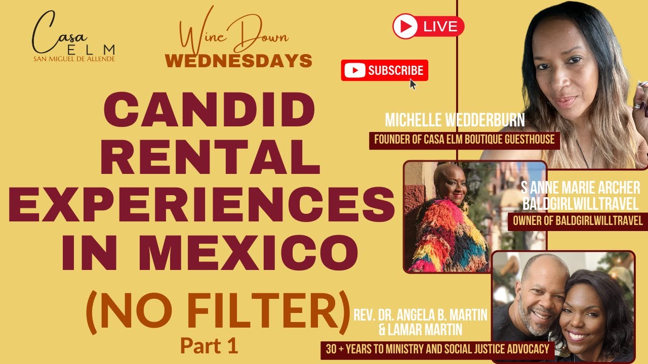 Candid Rental Experiences in Mexico (No Filter) Part 1