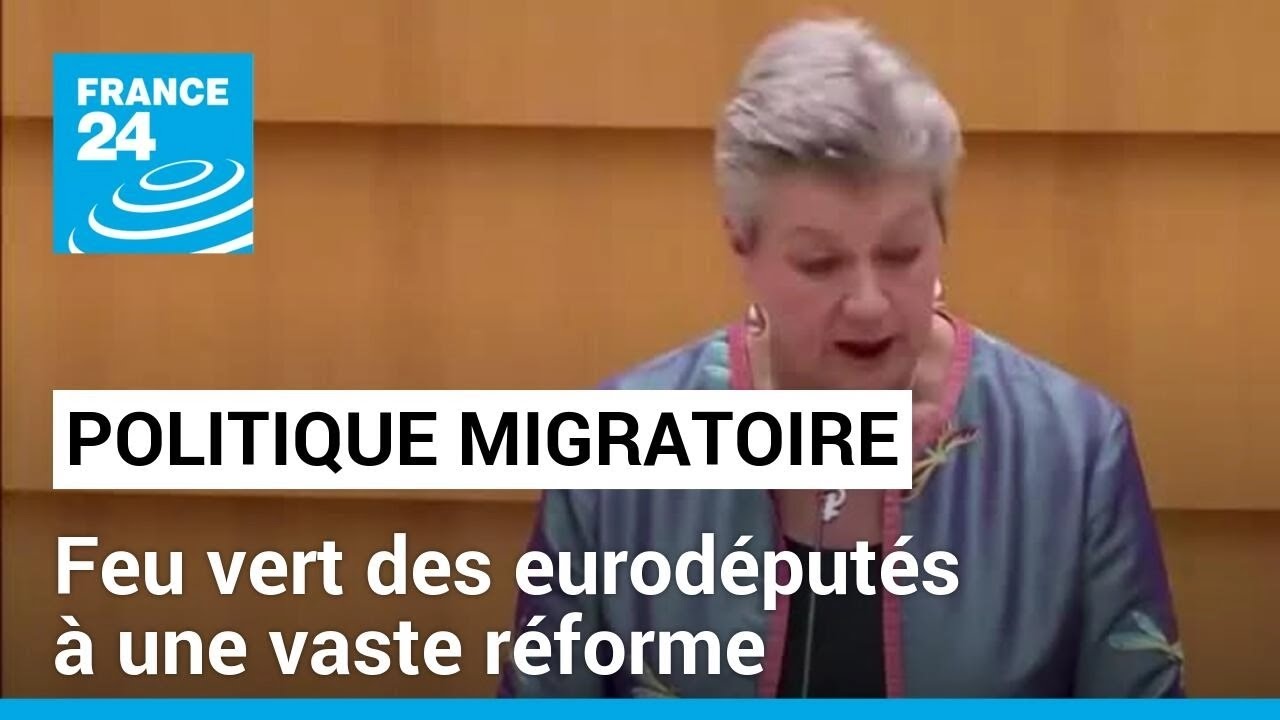 Feu vert des eurodéputés à une vaste réforme de la politique migratoire de l'UE • FRANCE 24