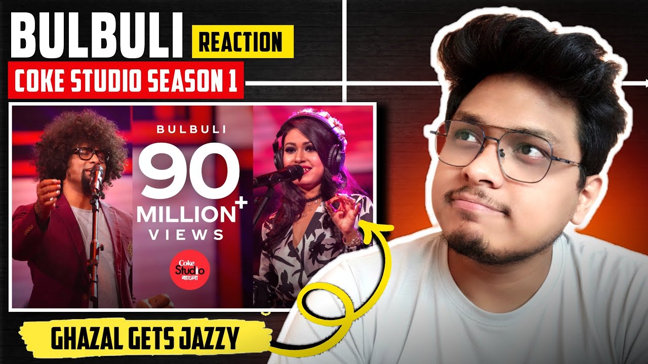 Bulbuli | Coke Studio Bangla REACTION ❤️ | Season One | Ritu Raj X Nandita 