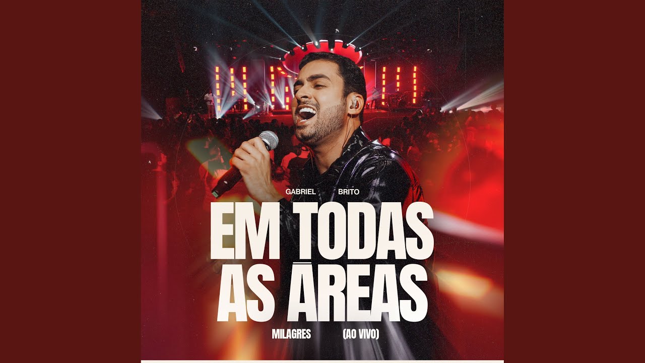 Em Todas As Áreas (Milagres)